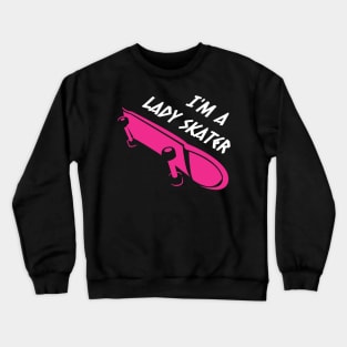 Lady Skater Crewneck Sweatshirt